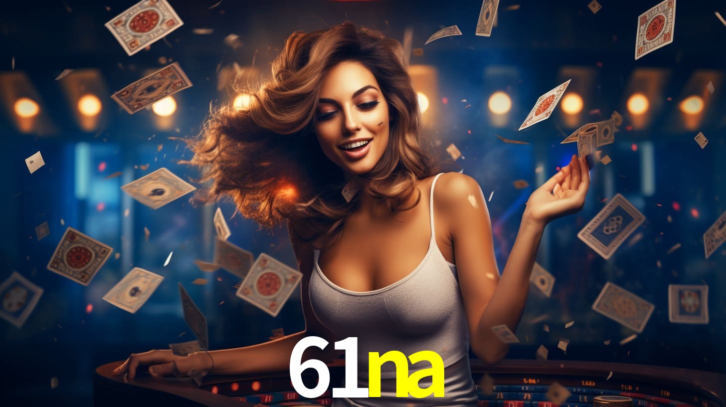 61na: Jogos de Caça-Níqueis-Altas Recompensas, Roleta-Velocidade, Blackjack-Desafios Máximos